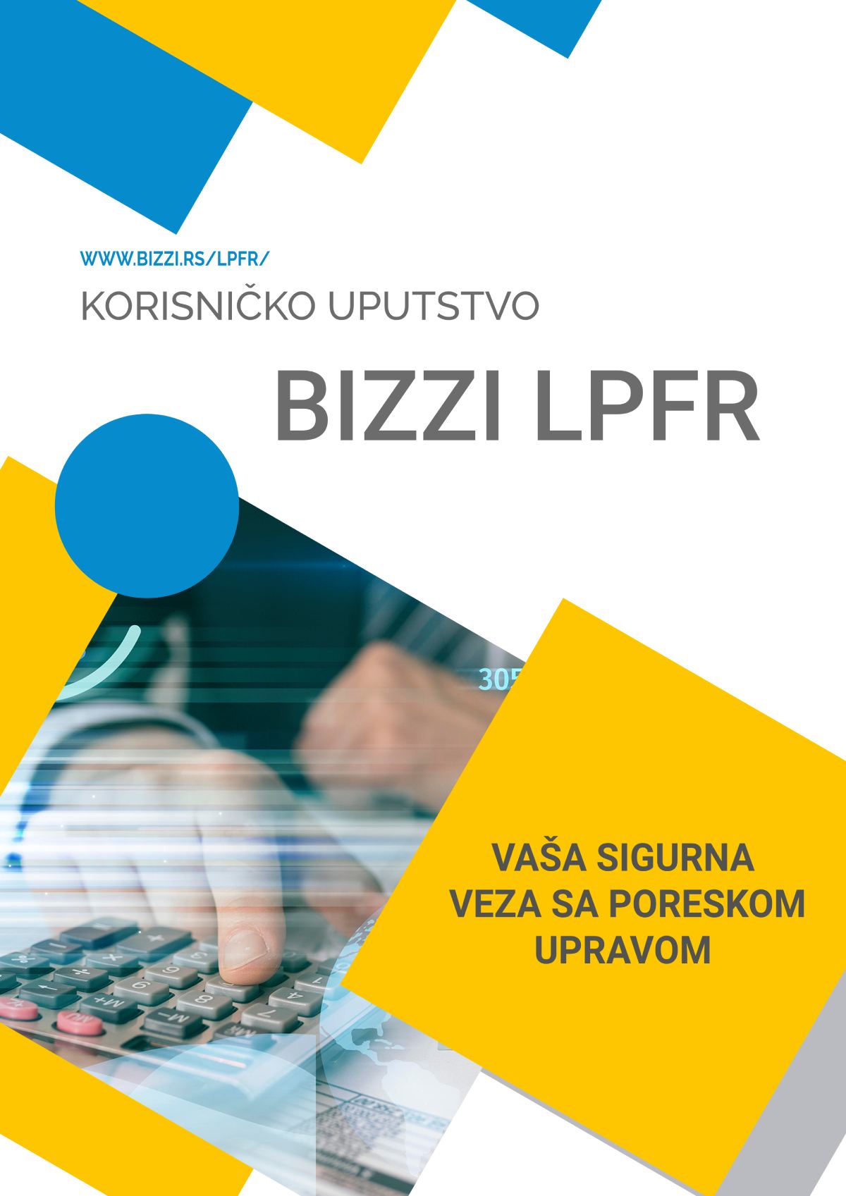 Bizzi LPFR - Korisničko uputstvo